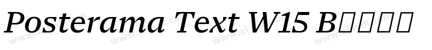 Posterama Text W15 B字体转换 Posterama Text W15 B字体转换